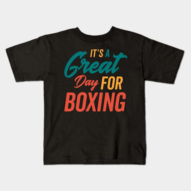 A Great Day for Boxing Kids T-Shirt by neodhlamini